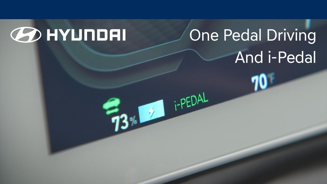 One Pedal Driving and i-Pedal | Hyundai – Hyundai How-Tos